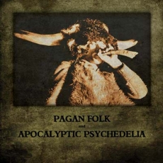 Pagan Folk und Apocalyptic Psychedelia CD