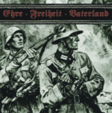 Nahkampf & Schwarzer Orden - Ehre, Freiheit, Vaterland CD