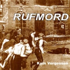 Rufmord - Kein vergessen CD