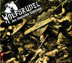 Wolfsrudel - Des Deutschen Vaterland Digi-CD
