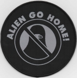 Alien go home (Aufnäher)