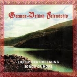 Lieder der Hoffnung - German-British Friendship CD