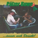 Plzer Buwe - Immer noch Dorscht CD