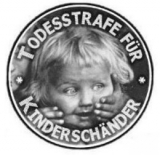 Todesstrafe fr Kinderschnder (Button)