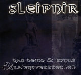 Sleipnir - Das Demo + Bonus & Kriegsverbrechen CD