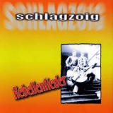 Schlagzoig - Rebellenlieder CD