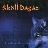 Skll Dagaz - Hand in Hand CD